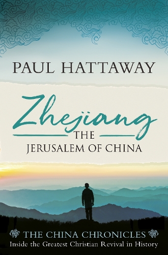 Zhejiang: The Jerusalem of China