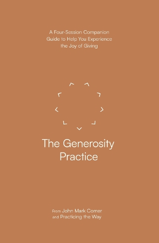 The Generosity Practice