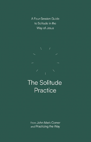 The Solitude Practice