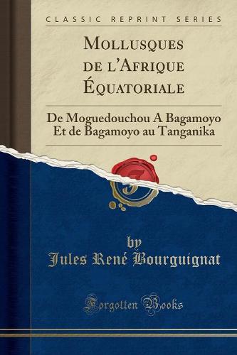 Mollusques de l'Afrique Equatoriale