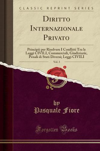 Diritto Internazionale Privato, Vol. 3