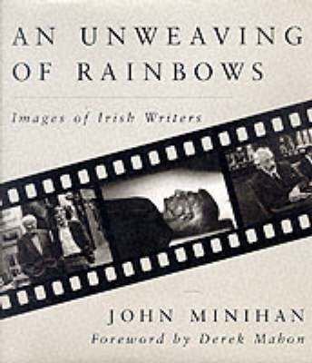 Unweaving of Rainbows