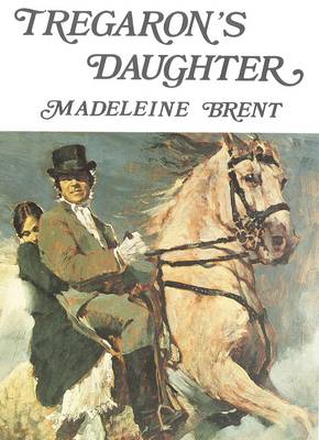 Tregaron's Daughter