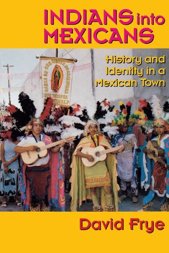 Indians Into Mexicans