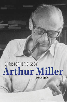 Arthur Miller: 1962-2005 v. 2