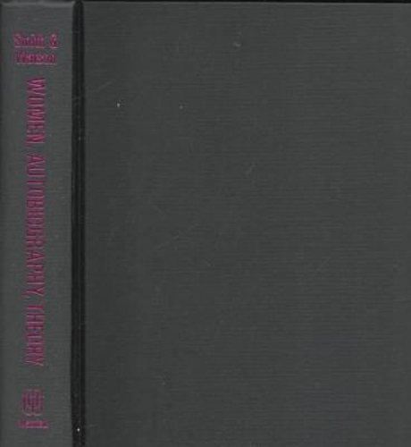 Women, Autobiography, Theory