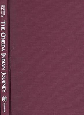 The Oneida Indian Journey
