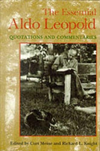 The Essential Aldo Leopold
