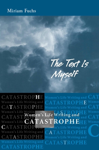The Text Is Myself