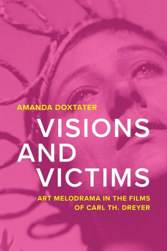 Visions and Victims