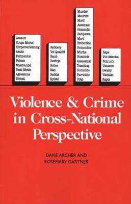 Violence and Crime in Cross-National Perspective