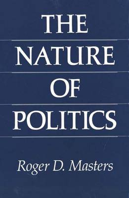 The Nature of Politics