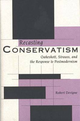 Recasting Conservatism