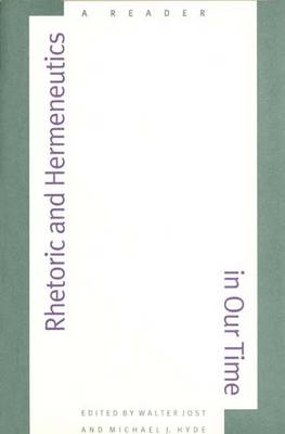 Rhetoric and Hermeneutics in Our Time