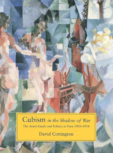 Cubism in the Shadow of War