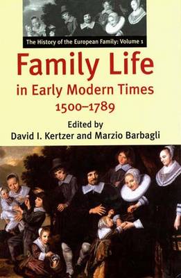 Family Life in Early Modern Times, 1500-1789