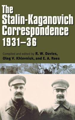 The Stalin-Kaganovich Correspondence, 1931–36