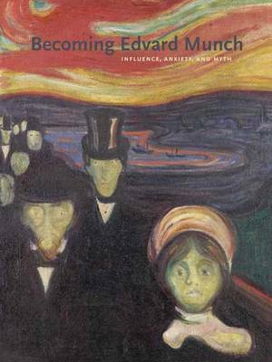 Becoming Edvard Munch