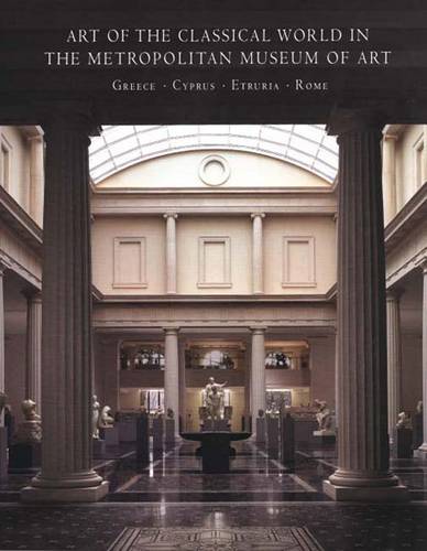 Art of the Classical World in The Metropolitan Museum of Art