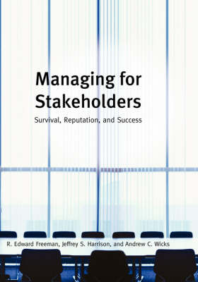 Managing for Stakeholders