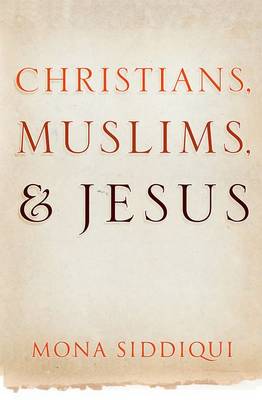 Christians, Muslims, and Jesus