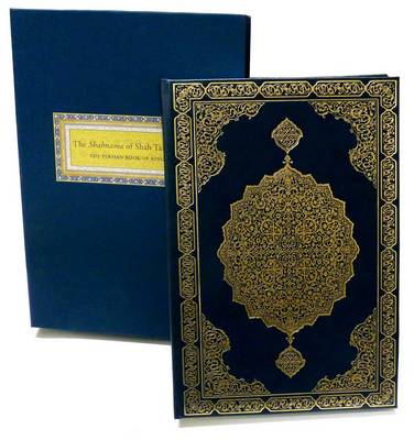 The Shahnama of Shah Tahmasp