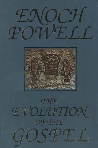 The Evolution of the Gospel