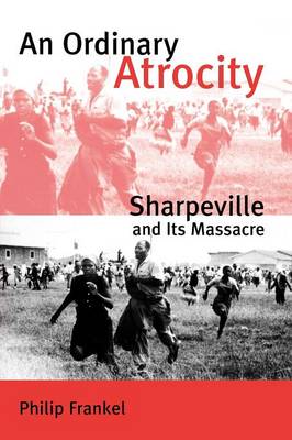 An Ordinary Atrocity