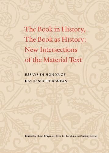 The Book in History, The Book as History