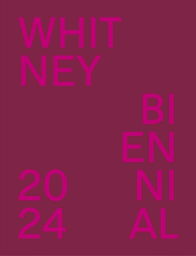 Whitney Biennial 2024