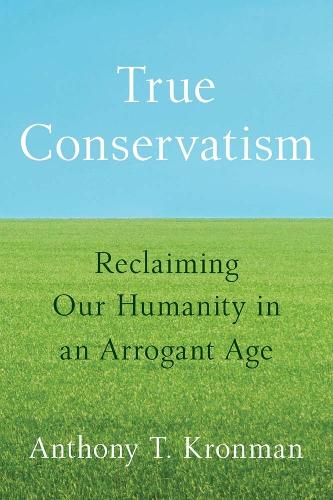 True Conservatism