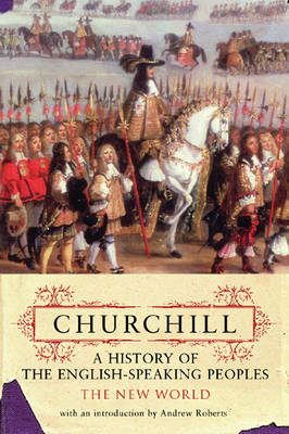 The History of the English Speaking Peoples: Volume 2