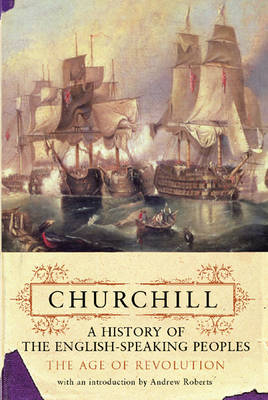 The History of the English Speaking Peoples: Volume 3