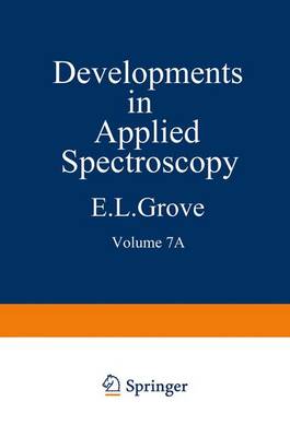 Developments in Applied Spectroscopy: Volume 7A