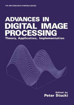 Advances in Digital Image Processing