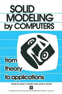 Solid Modeling by Computers