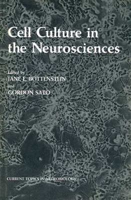Cell Culture in the Neurosciences
