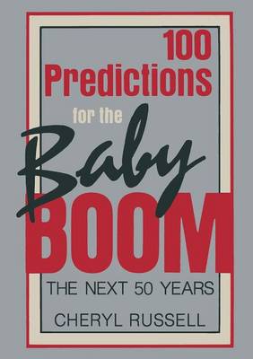 100 Predictions for the Baby Boom