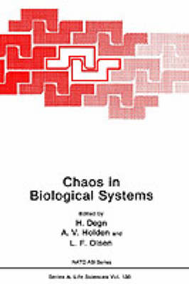 Chaos in Biological Systems