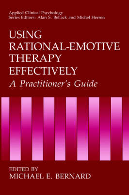Using Rational-Emotive Therapy Effectively
