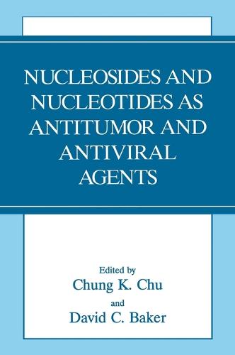 Nucleosides and Nucleotides as Antitumor and Antiviral Agents