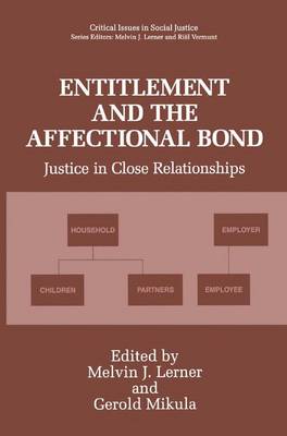 Entitlement and the Affectional Bond