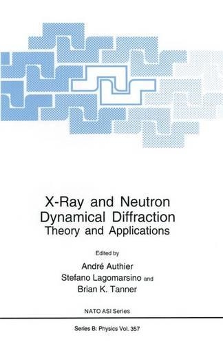 X-ray and Neutron Dynamical Diffraction
