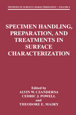 Specimen Handling, Preparation, and Treatments in Surface Characterization
