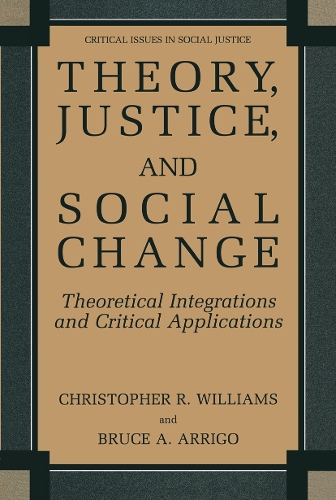 Theory, Justice, and Social Change