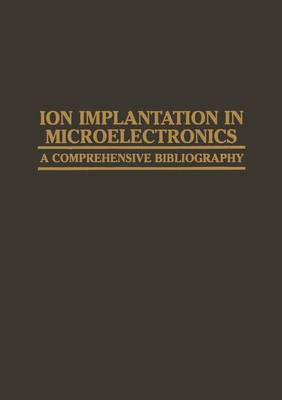 Ion Implantation in Microelectronics