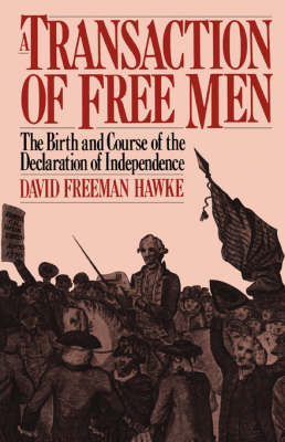 A Transaction Of Free Men