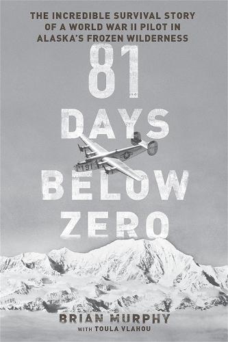 81 Days Below Zero
