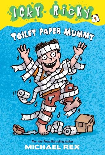 Icky Ricky #1: Toilet Paper Mummy