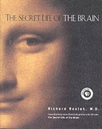 The Secret Life of the Brain